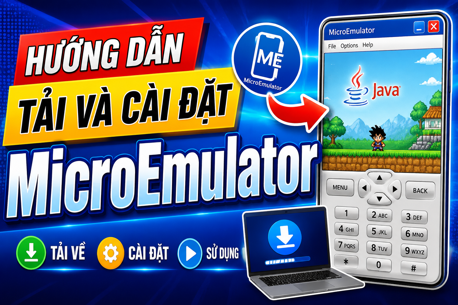 MICROEMULATOR - GIẢ LẬP JAVA TRÊN PC